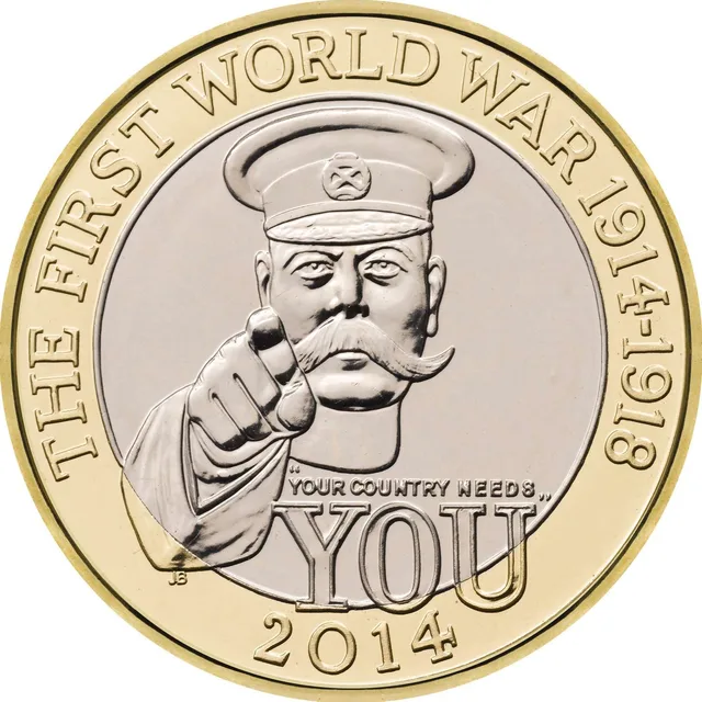 Lord Kitchener in a peaked cap pointing out of the coin above YOUR COUNTRY NEEDS YOU, with THE FIRST WORLD WAR around